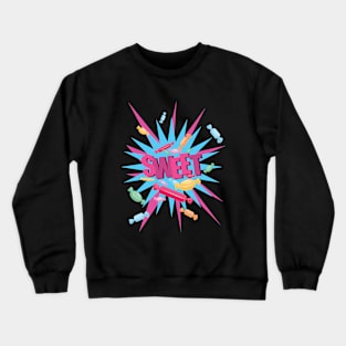 Sweet Candy Crewneck Sweatshirt